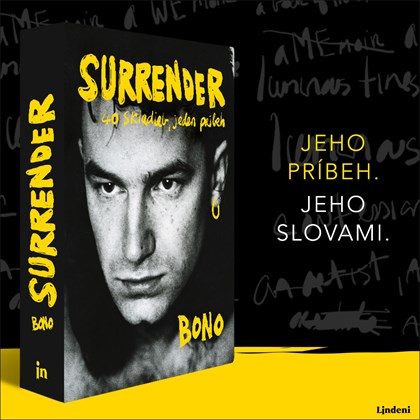 VO VYDAVATEĽSTVE LINDENI VYCHÁDZAJÚ UNIKÁTNE MEMOÁRE BONA: SURRENDER