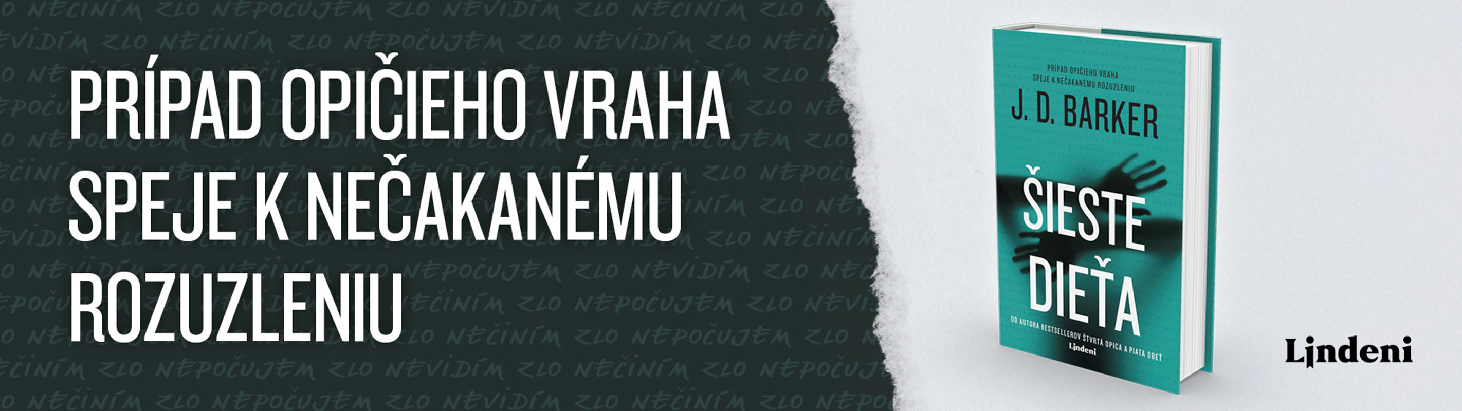 ŠIESTE DIEŤA - ŠOKUJÚCI ZÁVER DESIVEJ TRILÓGIE  J. D. BAKERA O OPIČOM VRAHOVI 