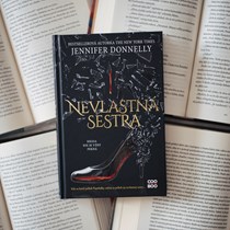 Provokatívny príbeh Popolušky – očami nevlastnej sestry, ktorá  tiež túži po šťastí
