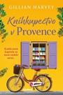 Gillian Harvey  -  Kníhkupectvo v Provence