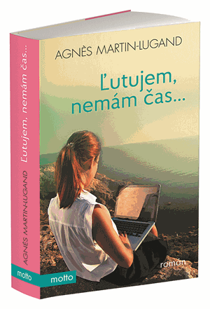 Čo je v živote najdôležitejšie ? Nový román Agnes Martin-Lugandovej