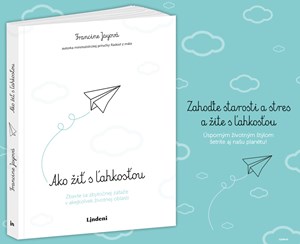 Ako žiť s ľahkosťou