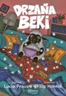 Drzaňa Beki – príbeh papuľnatej, nezbednej a úplne neodolateľnej plyšovej ovečky!