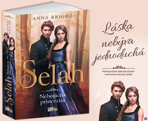 Selah – nebojácna princezná
