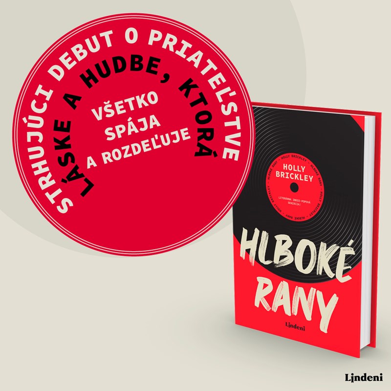 HLBOKÉ RANY – STRHUJÚCI DEBUT O PRIATEĽSTVE, LÁSKE A HUDBE, KTORÁ VŠETKO SPÁJA AJ ROZDEĽUJE
