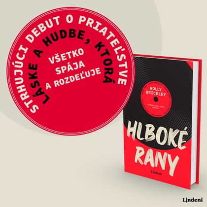 HLBOKÉ RANY – STRHUJÚCI DEBUT O PRIATEĽSTVE, LÁSKE A HUDBE, KTORÁ VŠETKO SPÁJA AJ ROZDEĽUJE