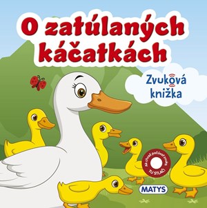 Zvukové knižky o káčatkách zaručia rodičom aj deťom pekne strávené spoločné chvíle