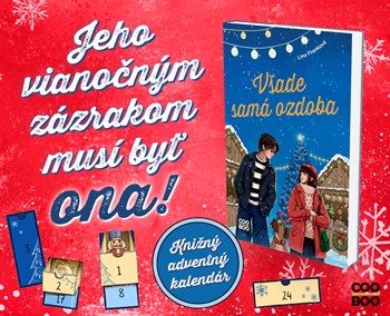 KNIHA AKO ADVENTNÝ KALENDÁR – ROMANTICKÁ NOVINKA OD LINY FRANKOVEJ VŠADE SAMÁ OZDOBA