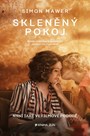 Bestseller Simona Mawera Skleněný pokoj mieri na filmové plátna 