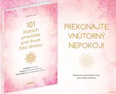 101 zlatých pravidiel pre život bez stresu