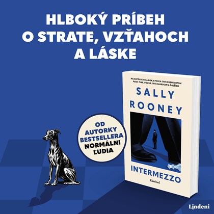 INTERMEZZO OD LITERÁRNEHO FENOMÉNU SALLY ROONEY ODHAĽUJE TICHÉ NAPÄTIA V NAŠICH ŽIVOTOCH