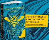 Román Bezhviezdne more je vášnivým vyznaním lásky všetkým čitateľom