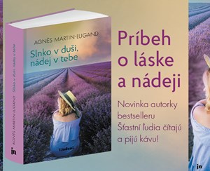 Slnko v duši, nádej v tebe