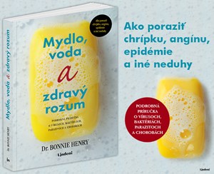 Mydlo, voda a zdravý rozum