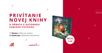 Privítanie novej knihy a debata s autorkou Gabikou Futovou