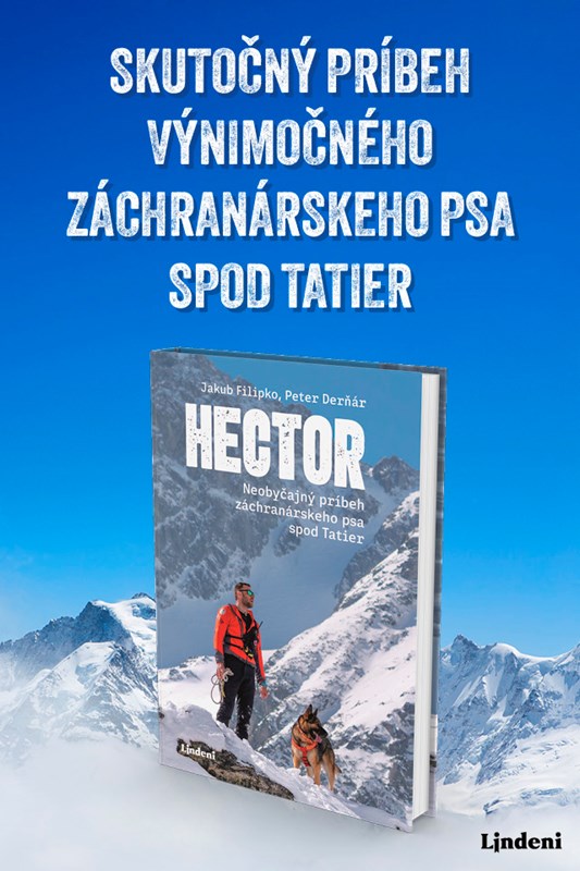 HECTOR - SKUTOČNÝ PRÍBEH VÝNIMOČNÉHO ZÁCHRANÁRSKEHO PSA SPOD TATIER