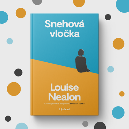 Snehová vločka - svieži román od novej írskej senzácie Louise Nealonovej