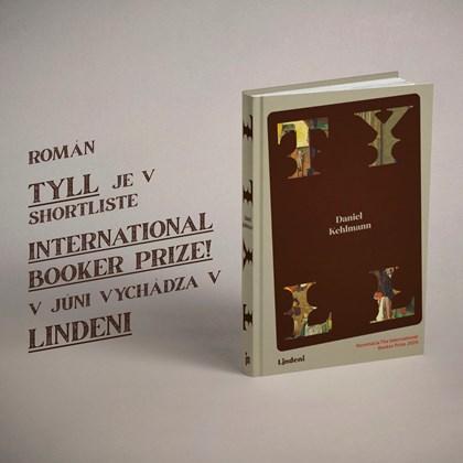 Román TYLL v shortliste International Booker Prize. V júni vychádza v slovenčine.