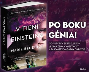 V tieni Einsteina - príbeh ďalšej výnimočnej ženy od rešpektovanej autorky Marie Benedictovej