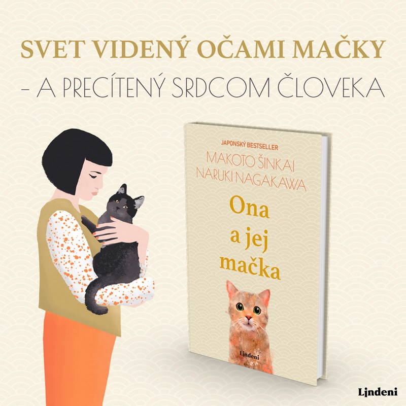 SVET VIDENÝ OČAMI MAČKY A PRECÍTENÝ SRDCOM ČLOVEKA V KNIŽNEJ NOVINKE ONA A JEJ MAČKA