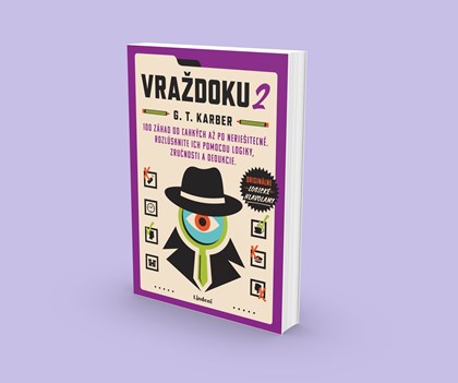 FANÚŠIKOVIA VRAŽDOKU SA MÔŽU TEŠIŤ NA ĎALŠIE ZÁHADY S DEDUKTÍVOM LOGIKOM