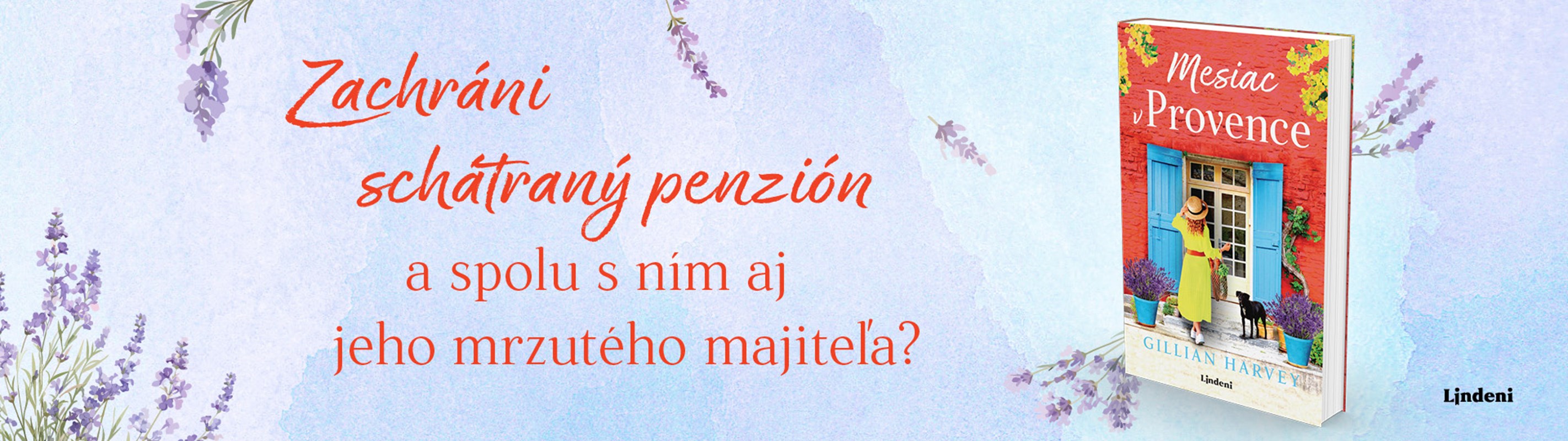 VYDAJTE SA DO PROVENSÁLSKA S KNIHOU, KTORÁ ZAMÁVA VAŠIMI EMÓCIAMI