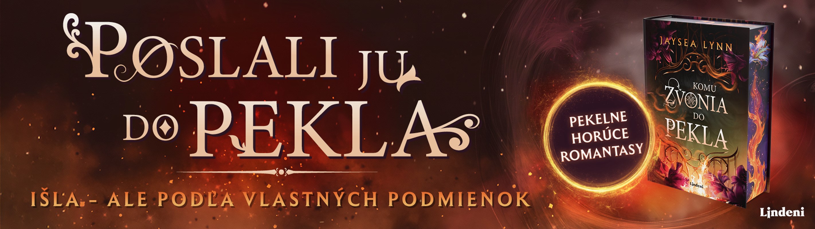 KOMU ZVONIA DO PEKLA - DIABOLSKY HORÚCI ROMÁN O LÁSKE V POSMRTNOM SVETE