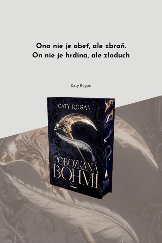 POBOZKANÁ BOHMI – PÚTAVÉ FANTASY S NEOHROZENOU HRDINKOU V NÁDHERNE VYKRESLENOM SVETE
