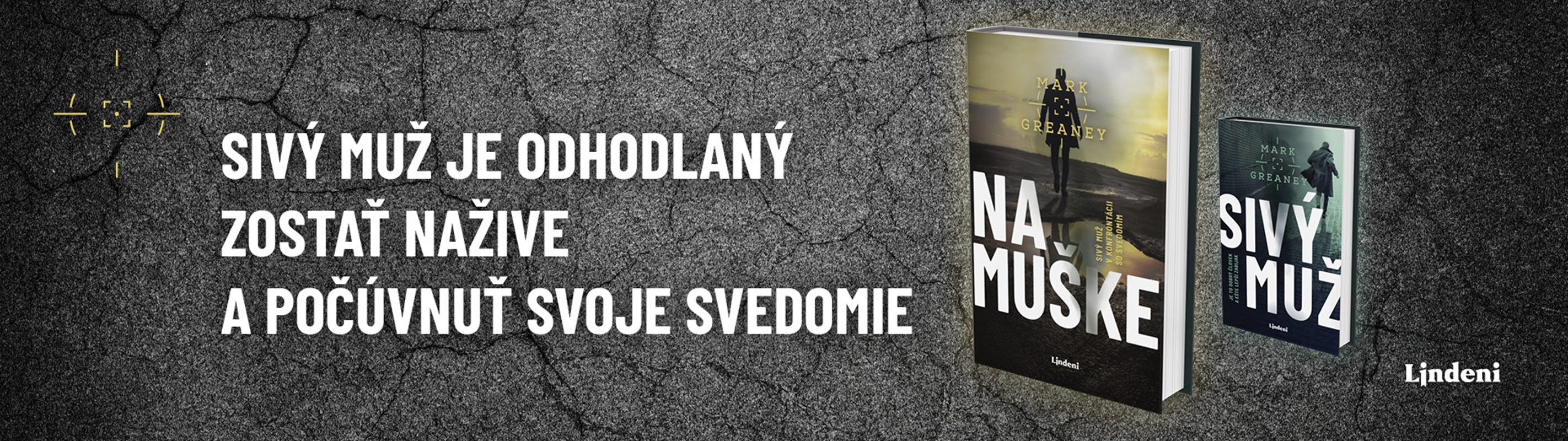 Sivý muž je v románe Na muške opäť ostrý ako žiletkový drôt