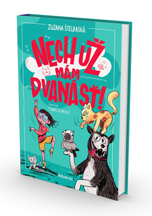 Nech už mám dvanásť! – Kika a jej bláznivý denník od Zuzany Štelbaskej sú späť