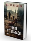 Sú horší živí alebo nemŕtvi? Vychádza apokalyptický román slovenského debutanta Matúša Kukučku