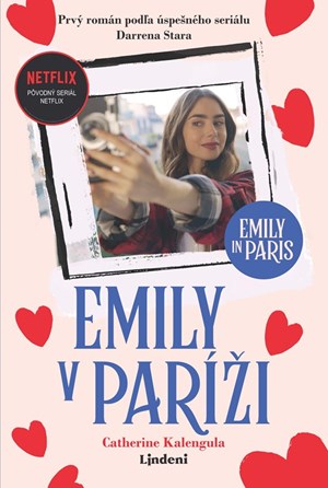 Emily v Paríži - očakávaná kniha podľa seriálového hitu od Netflixu