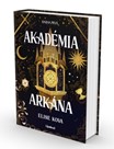 Akadémia arkána – návyková, temná a magicky príťažlivá fantasy romanca