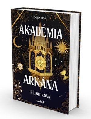 Akadémia arkána – návyková, temná a magicky príťažlivá fantasy romanca
