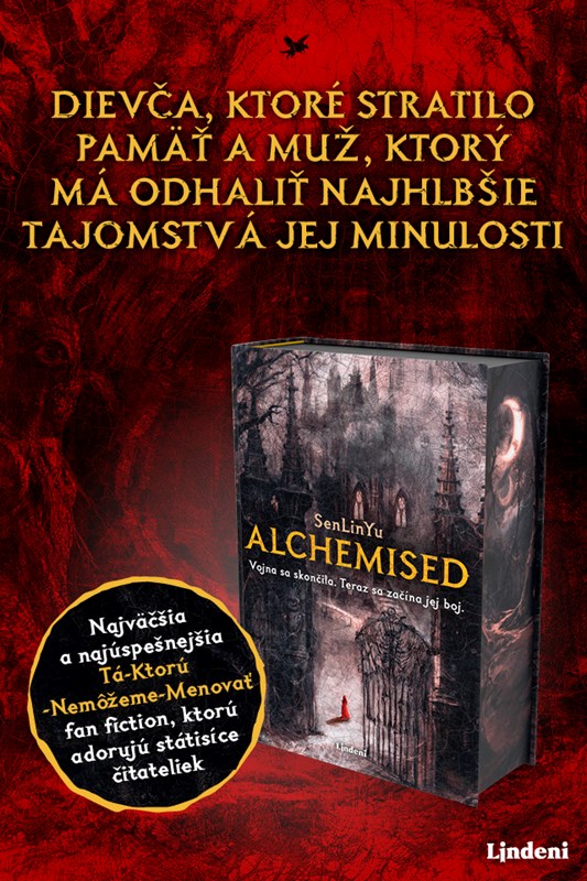 FENOMENÁLNY FANTASY EPOS ALCHEMISED DOBÝJA  REBRÍČKY PREDAJNOSTI UŽ AJ V SLOVENČINE!