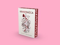 KRVISTRÁŽCA – FANTASY SENZÁCIA PLNÁ AKCIE, KLAMSTIEV, INTRÍG, ALE AJ VÁŠNE A ROMANTIKY