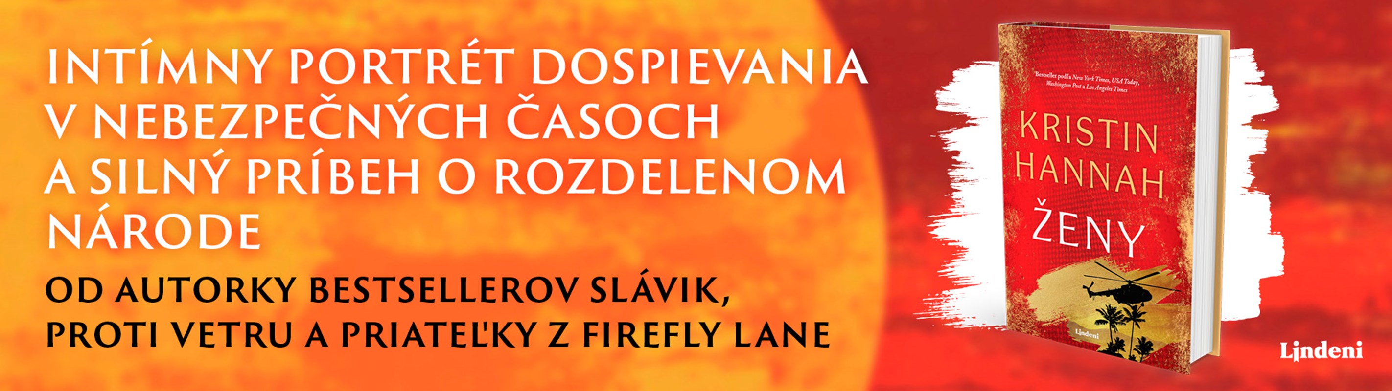 ŽENY – ĎALŠÍ SILNÝ PRÍBEH O UTAJENÝCH HRDINKÁCH OD BESTSELLEROVEJ AUTORKY KRISTIN HANNAH 