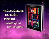 Prajte si len to, čo naozaj chcete, aby sa to splnilo