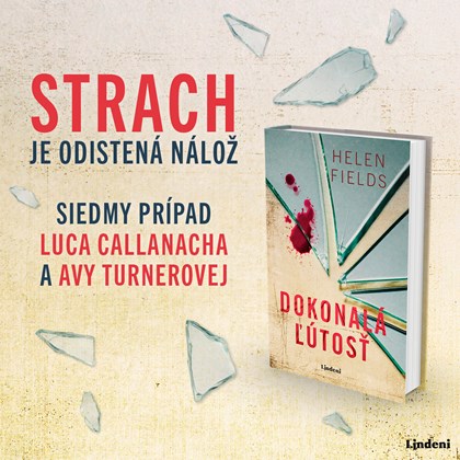 DOKONALÁ ĽÚTOSŤ: SIEDMY PRÍPAD LUCA CALLANACHA  A AVY TURNEROVEJ
