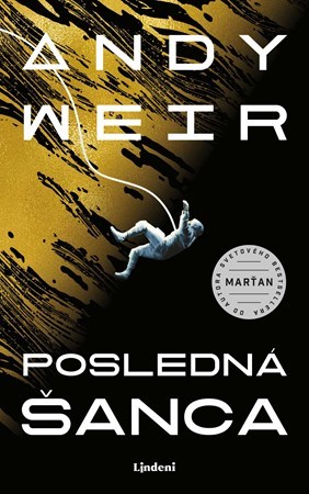 Andy Weir - Posledná šanca 