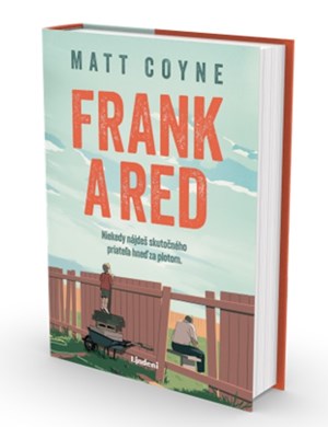 Samotársky mrzút. Všetečný chlapec. A jedno nečakané priateľstvo. Román Frank & Red urobí každému dobre