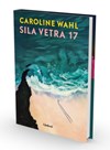 Sila vetra 17 – druhý román nemeckej literárnej hviezdy Caroline Wahl