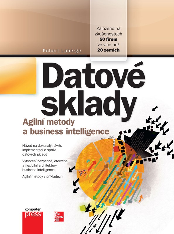 Datové sklady Agilní metody a business intelligence