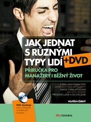 Jak jednat s různými typy lidí