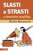 Slasti a strasti s domácími mazlíčky
