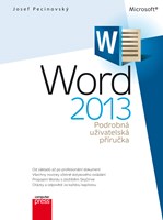 Microsoft Word 2013 Podrobná uživatelská příručka