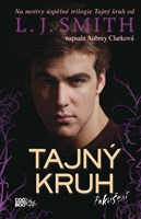 Tajný kruh - Pokušení