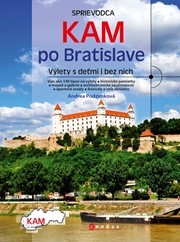 KAM po Bratislave