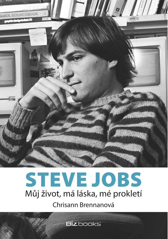 Steve Jobs - můj život, má láska, mé prokletí