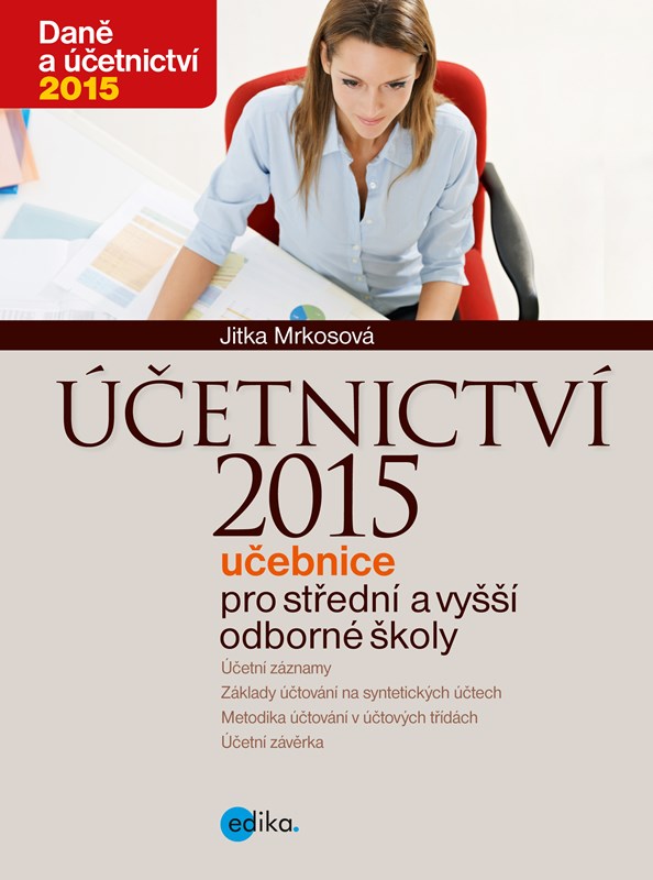 Účetnictví 2015, učebnice pro SŠ a VOŠ